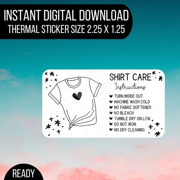 Shirt Care Thermal PNG Download | Packaging Stickers Small Business | Stickers for Rollo/Munbyn Printer