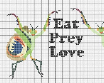Eat Prey Love Mantises