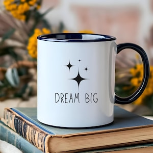 Dream Big Mug: Motivational Office Gift