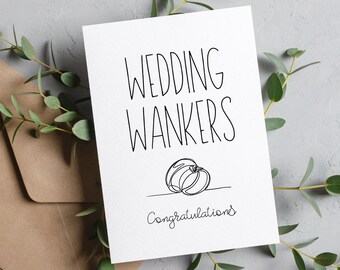 Wedding Wankers Card, Funny Wedding Card, Rude Wedding Card, 5X7, Personalised Message