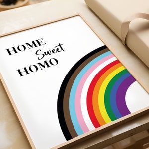 Home Sweet Homo Print, Gay Pride Wall Art, Cute LGBTQ+ Wall Decor, Love Is Love, Pride Rainbow, Gay Art