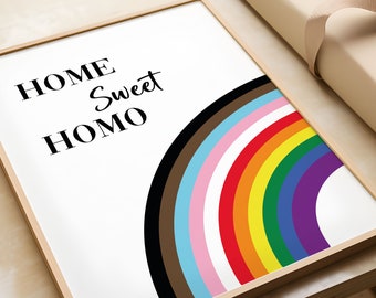 Home Sweet Homo Print, Gay Pride Wall Art, Cute LGBTQ+ Wall Decor, Love Is Love, Pride Rainbow, Gay Art