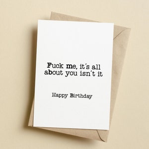 Rude Birthday Card, Funny Birthday Card, Humour Card, 5x7, Personalised Message