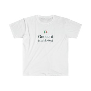 Gnocchi Italian T-shirt Food Pasta Italy Gift Fun