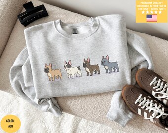 French Bulldog Sweatshirt, Frenchie Mom, Frenchie Mama, Frenchie Sweater Pullover Crewneck, Frenchie Lover Shirt Gift, Gifts Tee T-shirt