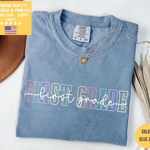 Camiseta para professor da primeira série Comfort Colors®, camiseta para professor da primeira série, camiseta da primeira série, camiseta da primeira série, escola primária, camiseta para professor