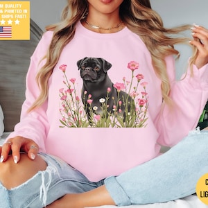 Black Pug Wildflower Sweatshirt Pug Mama Shirt Pug Mom Pug Dad Gift Dog Lover Pullover Cute Holiday Sweater Pug Christmas Clipart