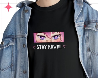 Stay Kawaii Shirt UNISEX | Cute anime girl shirt | Heart eyes shirt | Anime Eyes Shirt | Anime gift idea | Kawaii clothes plus size | Waifu