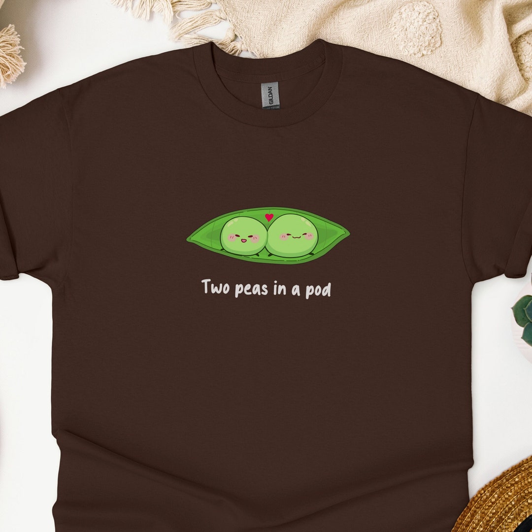 Peas Shirt Two Peas in a Pod Shirt Foodie Gift Shirt Etsy