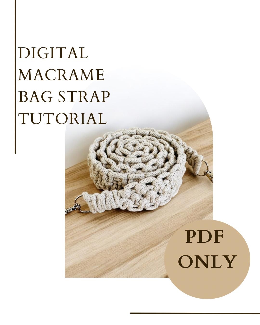 Macrame Bag Strap Tutorial: Step-by-step DIY Guide (PDF) - Etsy