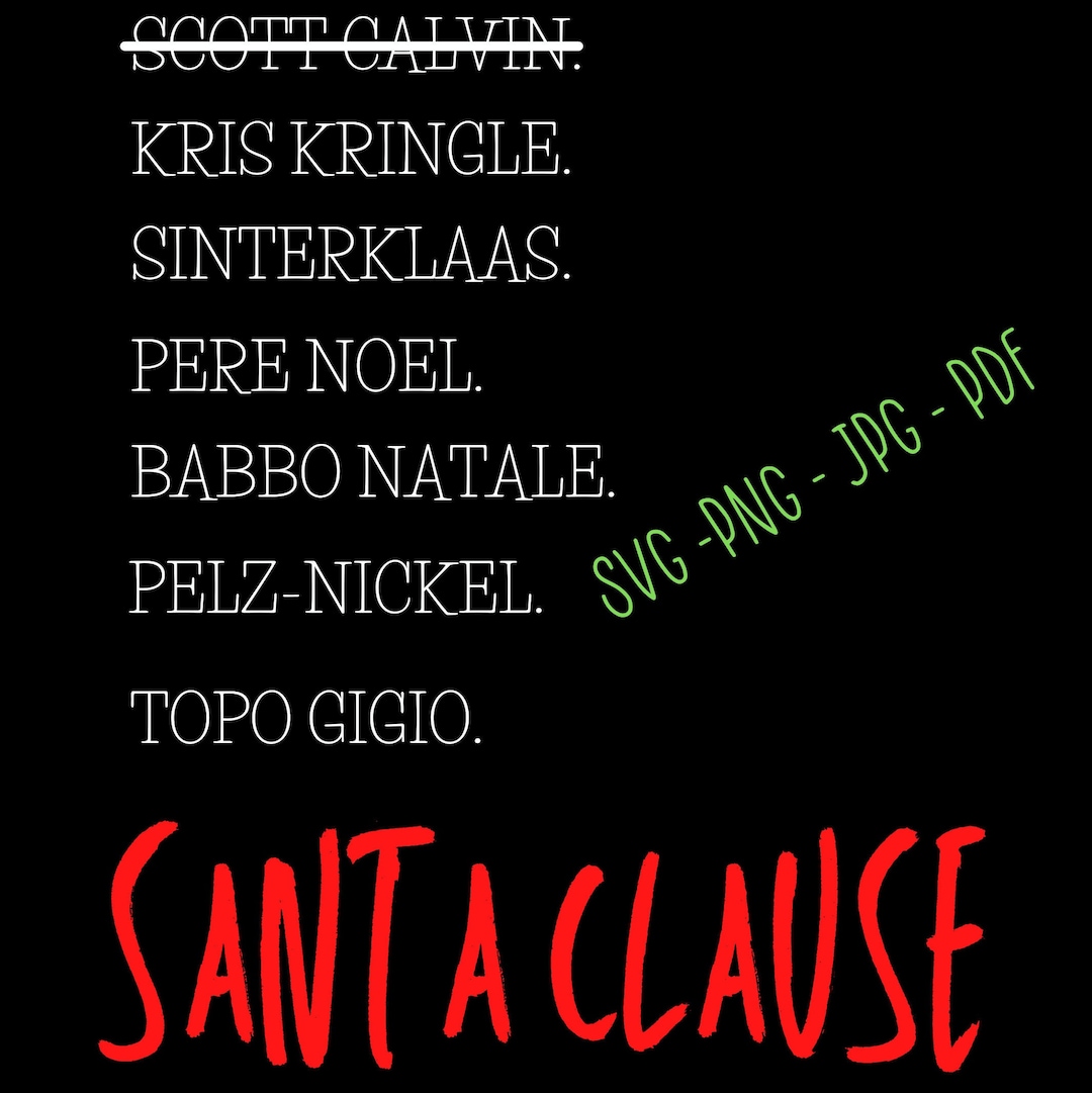 Santa Names Svg Christmas Svg, Santa Claus Svg, Movie SVG, Movie Characters SVG, Cut ...