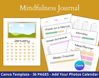 Mindfulness Journal, Calendar Planner Bundle, Personalize Photos, Meal Planner, Sleep Tracker, Checklists, Inspiration Notes, Canva Template