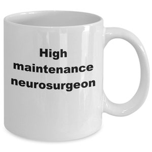 Neurosurgeon coffee mug, Best neurosurgeon mug, Neurosurgeon Holiday Gift, Neurosurgeon Birthday, Future Neurosurgeon