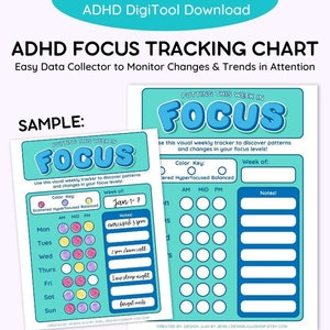 May include: A printable ADHD focus tracking chart with a blue and teal color scheme. The chart has a sample week with notes for each day. The chart is 8.5 inches by 11 inches.