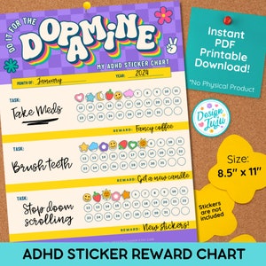 May include: A printable sticker chart for kids with ADHD. The chart is purple and yellow with the words "Dopamine" in rainbow letters. It has three tasks: Take Meds, Brush Teeth, and Stop Doom Scrolling. Each task has a calendar grid with 31 days and a reward section. The rewards are "Fancy Coffee", "Get a New Candle", and "New Stickers!" The chart is 8.5 inches by 11 inches.