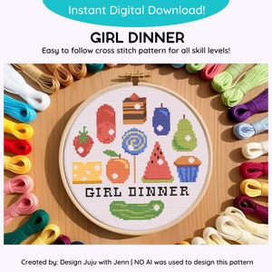 Peut inclure: Un motif de point de croix pour un cerceau avec le texte "GIRL DINNER" au centre. Le motif comprend une variété d'aliments, dont un cupcake, une pastèque, une poire, une sucette, un cornichon et une part de gâteau. Le motif est entouré de fils à broder colorés.