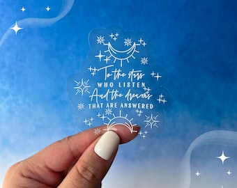 Pegatina Clear To the Stars Who Listen, pegatina ACOTAR, cita de Feysand, pegatina Booktok, pegatina Kindle, pegatina Bookish