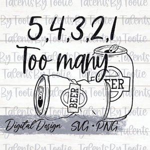 5,4,3,2,1 Too Many PNG & SVG