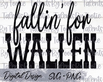 Fallin’ Wallen PNG & SVG