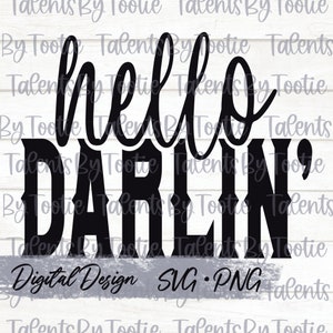 Hello Darlin PNG & SVG