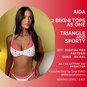 May include: A digital PDF sewing pattern for two bikini tops, triangle and sporty styles, titled AIDA. Includes sizes XS-XXL, formats for A4, US Letter, A0, and projector. Features a step-by-step YouTube video by @MikaelaPatterns, sewing level easy.