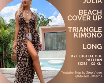 May include: A long, flowing beach cover-up with a leopard print design. The cover-up is a triangle kimono style and is available in sizes XS-XL. The image also includes text that says "JULIA BEACH COVER UP TRIANGLE KIMONO LONG DYI DIGITAL PDF PATTERN SIZES XS-XL".