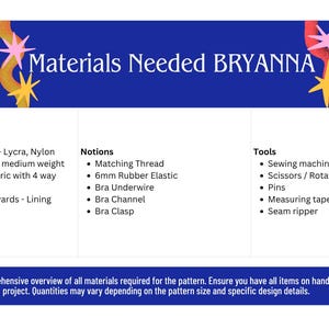 May include: A blue graphic with the text "Materials Needed BRYANNA" and a list of fabric, notions, and tools for a sewing project. The fabric list includes Lycra and Spandex. Tools include a sewing machine and scissors.