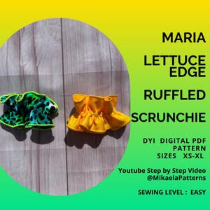 May include: Two ruffled scrunchies, one green with black spots and one yellow, are displayed on a wooden surface. The image includes text that reads "Maria Lettuce Edge Ruffled Scrunchie" and "DIY Digital PDF Pattern, Sizes XS-XL."