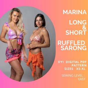 May include: Two women wearing bikinis and ruffled sarongs. The sarongs are available in long and short styles. DIY digital PDF pattern for sizes XS-XL. Sewing level: Easy.