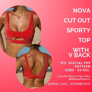 Peut inclure: Un haut sportif rouge scintillant avec découpe et dos en V. L'image comprend le texte "NOVA CUT OUT SPORTY TOP WITH V BACK" et "DYI DIGITAL PDF PATTERN SIZES XS-XXL". Le niveau de couture est intermédiaire.