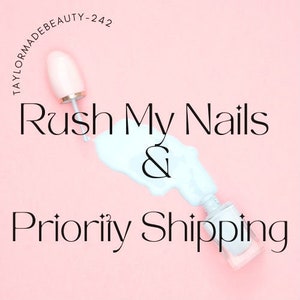 Rush My Press on Nail Order with Upgraded Priority Shipping for Faster Delivery VIP Nail Service