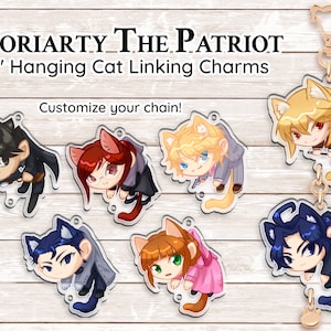 CLEARANCE— Moriarty the Patriot 1.5" Hanging Cat Linking Charms || William Sherlock James Louis Albert Mycroft + More Keychain Bag Accessory