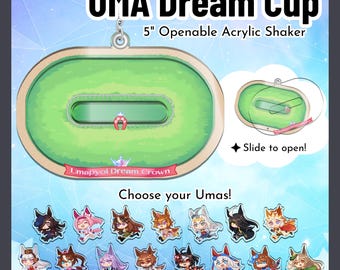 Uma Dream Cup 4.4" Openable Racetrack Shaker – Mix & Match Umamusume! || Acrylic Keychain Phone Charm