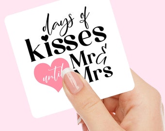 Tage der Küsse bis Mr & Mrs Cut Datei, Hochzeits-Countdown (Digitaler Download)