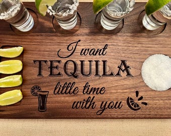 Personalized Tequila Flight Board: Tequila Little Time Rustic Shot Glass Serving Tray