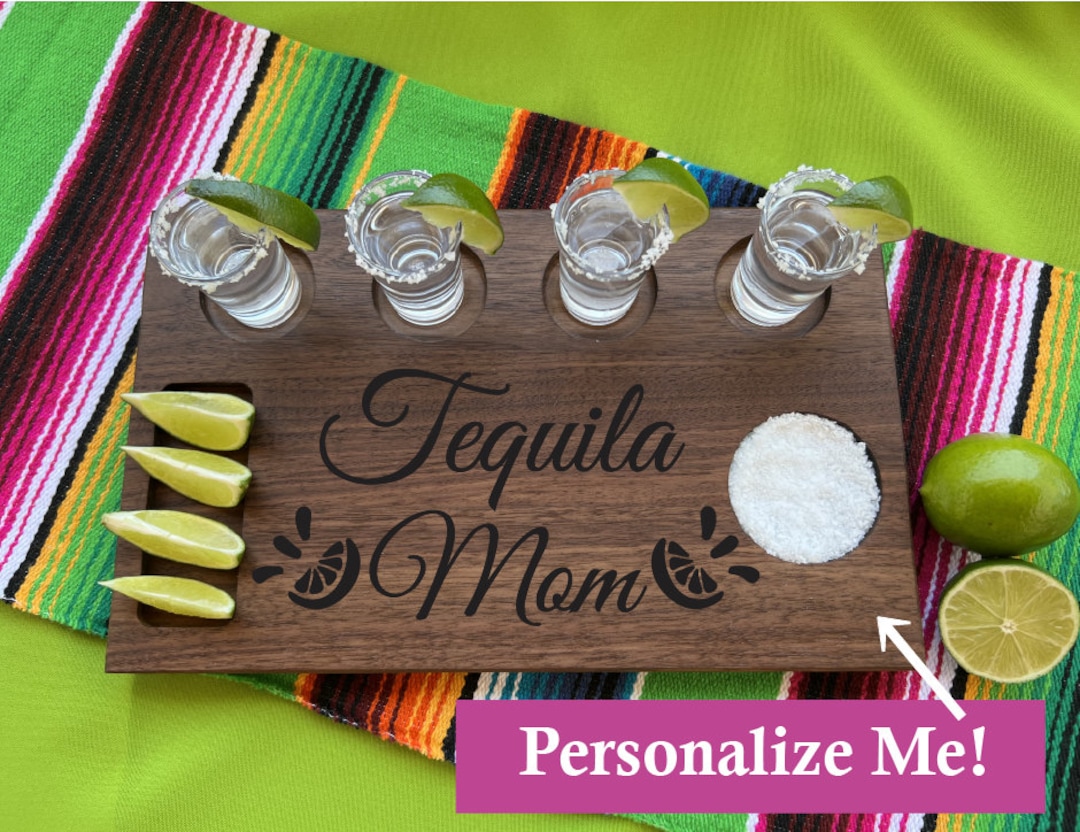 Tequila Gift for Her Tequila Mama Personalized Tequila Tray Etsy
