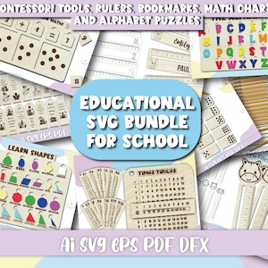 Paquete SVG educativo para la escuela y el aprendizaje | Herramientas Montessori, reglas, marcadores, tablas matemáticas y rompecabezas del alfabeto | Limas láser escolares