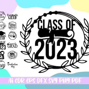 Class of 2023 Cake Topper svg,Grads Cake Topper Datei,svg,ai,cdr,eps,dfx,png,pdf