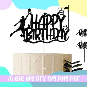 Personalized Basketball Cake Topper SVG,Basket birthday Topper,Vector file,file ai,cdr,svg,pdf,png,eps,dfx