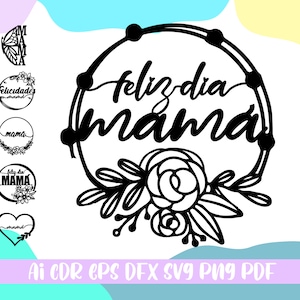 Mamá SVG cake topper ,feliz dia mamá cupcake SVG,Cake topper file for cricut,file ai,cdr,svg,dfx,eps,pdf,png