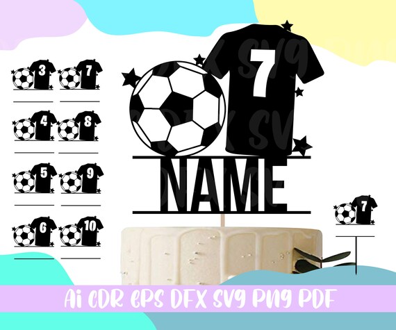 Soccer Birthday Cake topper SVG,Cake topper Happy,Birthday svg download file Ai,Cdr,Svg,Eps,Dfx,Pdf,Png