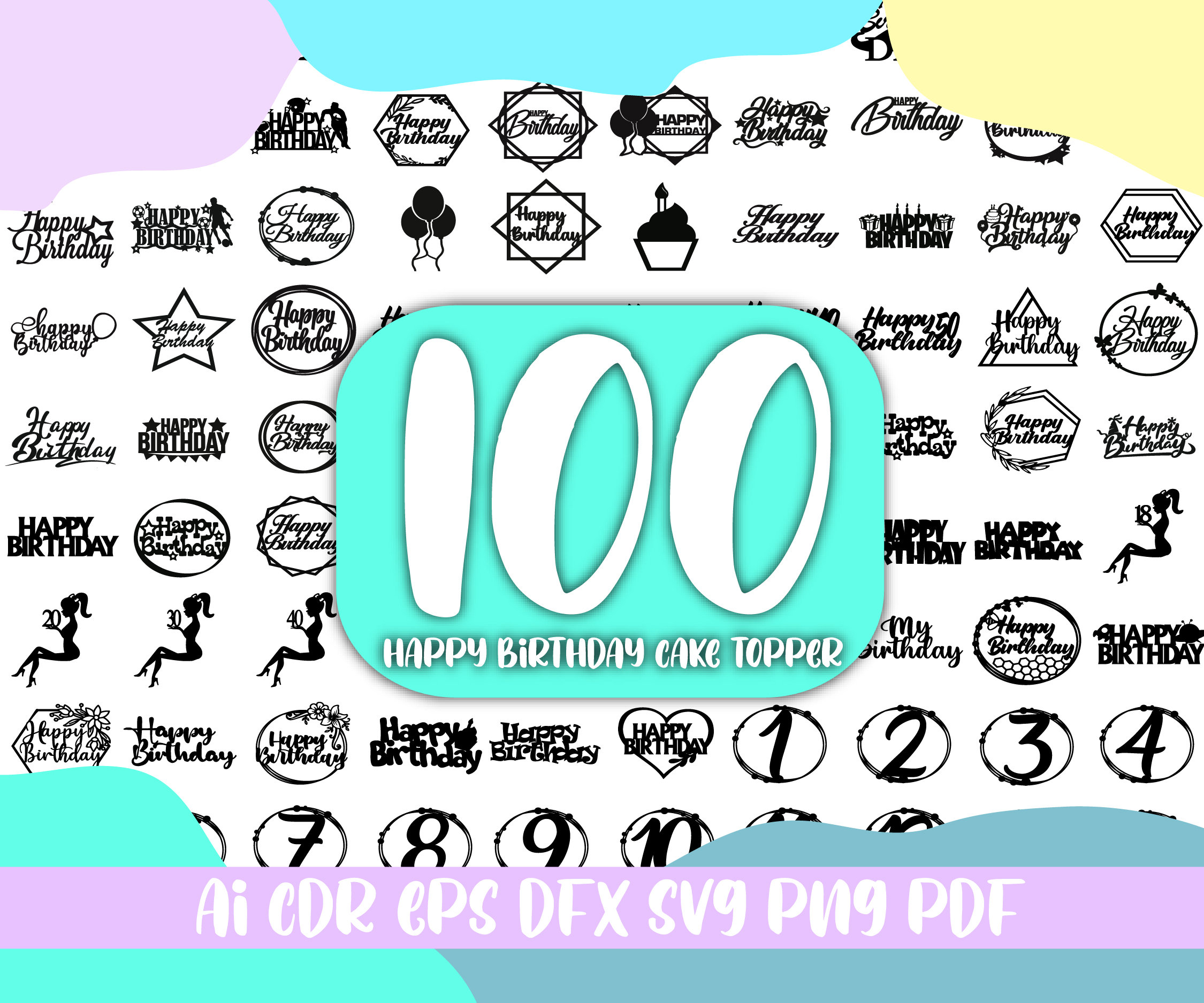 100 Happy Birthday SVG mega Pack cake Decorations Svgfile Etsy