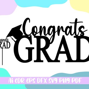 Class of 2023 Cake Topper svg,Grads Cake Topper Datei,svg,ai,cdr,eps,dfx,png,pdf