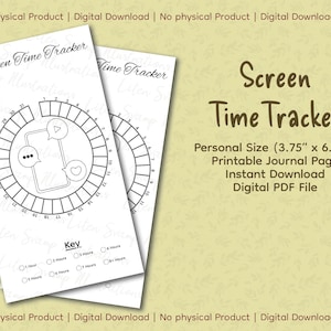 May include: Black and white printable journal page with a circle chart for tracking screen time. The chart features a phone icon with social media symbols. The text "Screen Time Tracker" is at the top of the page. The text "Personal Size (3.75" x 6.75") Printable Journal Page Instant Download Digital PDF File" is below the chart.