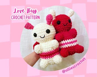 Love Bug-haakpatroon, Valentijnsdag, cadeau-idee, Valentijnsdag haakwerk, eenvoudig haken, haakinstructies, Valentijnsdag amigurumi