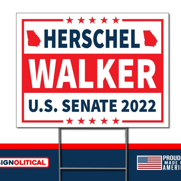 Herschel Walker US Senate 2022 Georgia Election Race - Double Sided Rally Yard Sign with Stakes