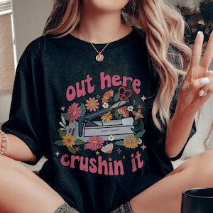 Med Tech Shirt, Floral Medication Aide Shirt, Out Here Crushin&#39; It LPN Shirt, LTC Nurse Shirt, Funny Nurse Shirt, SNF Nurse Flower Shirt