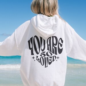 You Are So Loved Hoodie, Retro Heart Hoodie, Kindness Hoodie, Empathy Sweatshirt, Y2K Hoodie, You Matter Hoodie, Groovy Heart Sweatshirt