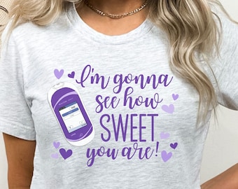 Funny Nurse Shirt, Funny PCT Shirt, Funny CNA Shirt, Funny Nurse Valentine's Day Shirt, Glucometer Shirt Healthcare Worker Valentine Apparel