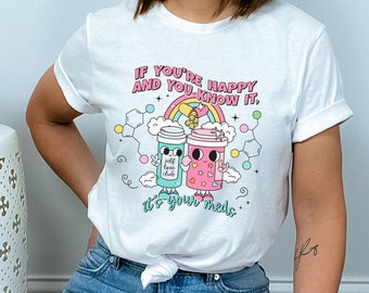 Camiseta divertida sobre salud mental Camiseta "Si eres feliz y lo sabes" Camiseta "Toma tus medicamentos" Camiseta retro antidepresivo Camiseta linda sobre ansiedad Camiseta para el trastorno límite de la personalidad